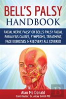 Bell'S Palsy Handbook