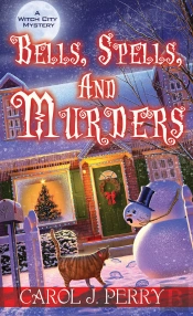 Bells, Spells, And Murders