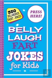 Belly Laugh Fart Jokes For Kids