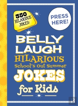 Bertrand.pt - Belly Laugh Hilarious School'S Out For Summer Jokes For Kids