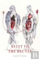 Belly To The Brutal