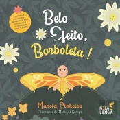 Belo Efeito, Borboleta!