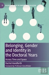 Belonging, Gender And Identity In The Doctoral Years