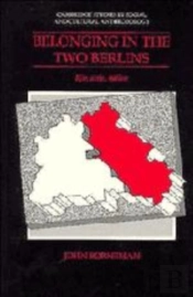 Belonging In The Two Berlins