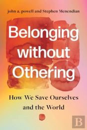 Belonging Without Othering