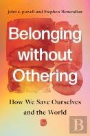 Belonging Without Othering