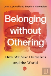 Belonging Without Othering