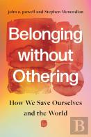 Belonging Without Othering