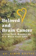 Beloved And Brain Cancer