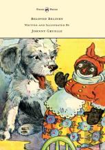Beloved Belindy - Written And Illustrated By Johnny Gruelle