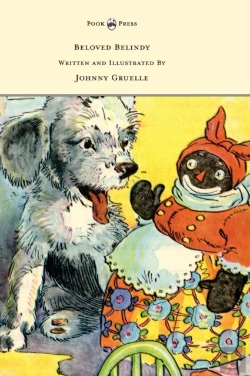 Bertrand.pt - Beloved Belindy - Written And Illustrated By Johnny Gruelle