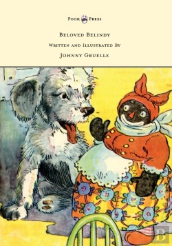 Bertrand.pt - Beloved Belindy - Written And Illustrated By Johnny Gruelle