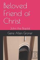 Beloved Friend Of Christ