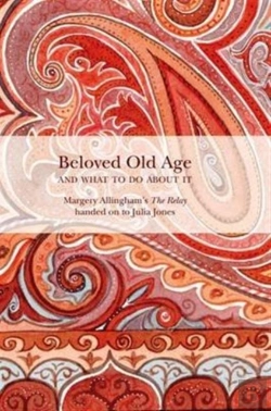 Bertrand.pt - Beloved Old Age And What To Do About It