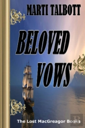 Beloved Vows, Book 4 (The Lost Macgreagor Books)