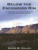 Below The Escondido Rim