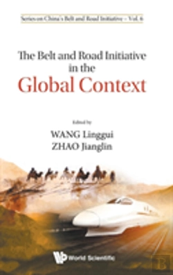 Bertrand.pt - Belt And Road Initiative In The Global Context, The