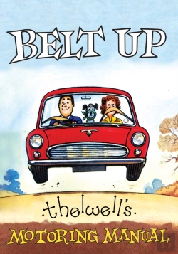 Bertrand.pt - Belt Up: Thelwell'S Motoring Manual