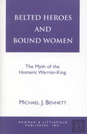 Belted Heroes And Bound Women