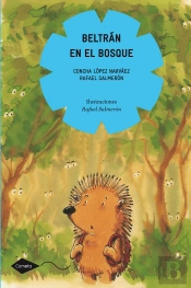 Beltrán En El Bosque