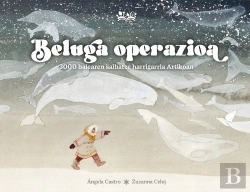 Bertrand.pt - Beluga Operazioa