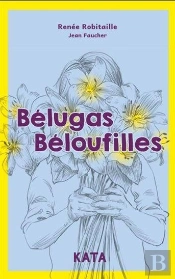Bélugas Béloufilles