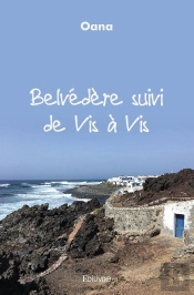 Belvédère Suivi De Vis À Vis