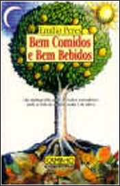 Bem Comidos e Bem Bebidos