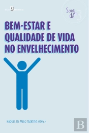 Bem-Estar E Qualidade De Vida No Envelhecimento
