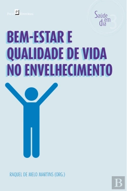 Bertrand.pt - Bem-Estar E Qualidade De Vida No Envelhecimento