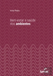 Bem-Estar E Saúde Dos Ambientes