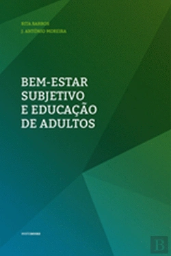 Bertrand.pt - Bem-estar Subjetivo e Educação de Adultos