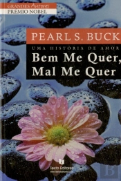 Bem Me Quer, Mal Me Quer