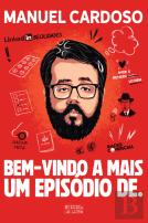 Bem-Vindo a Mais um Episódio de.