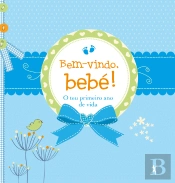 Bem-Vindo, Bebé!