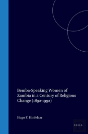 Bemba-Speaking Women Of Zambia In A Century Of Religious Change (1892-1992)