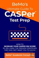 Bemo'S Ultimate Guide To Casper Test Prep