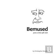 Bemused