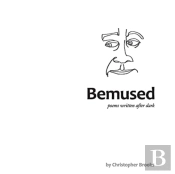 Bemused