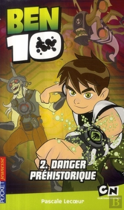 Bertrand.pt - Ben 10 T.2 ; Danger Préhistorique