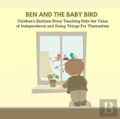 Ben And The Baby Bird