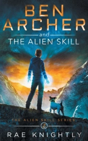Ben Archer And The Alien Skill  The Alie