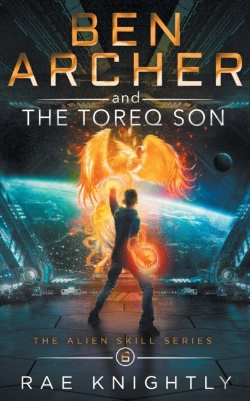 Bertrand.pt - Ben Archer And The Cosmic Fall (The Alien Skill Series, Book 6)