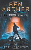 Ben Archer And The Moon Paradox (The Alien Skill Series, Book 3)
