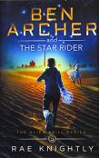Ben Archer And The Star Rider (The Alien Skill Series, Book 5)