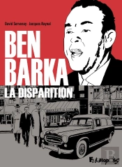 Ben Barka : La Disparition