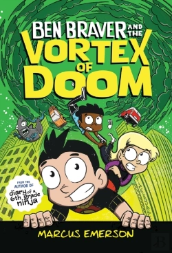Bertrand.pt - Ben Braver And The Vortex Of Doom