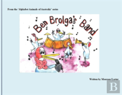Ben Brolga'S Band