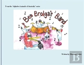 Ben Brolga'S Band