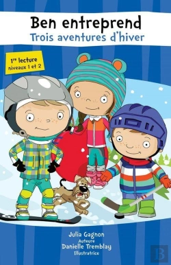 Bertrand.pt - Ben Entreprend. Trois Aventures D'Hiver